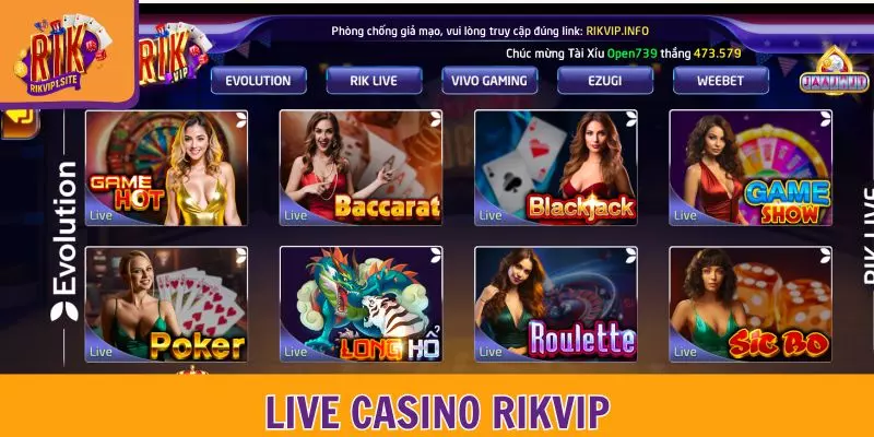 Sảnh Live Casino RIKVIP