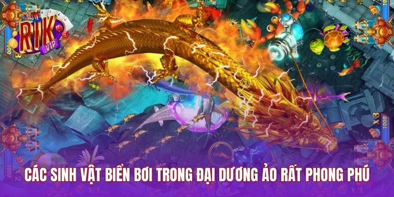 Các sinh vật biển bơi trong đại dương ảo rất phong phú