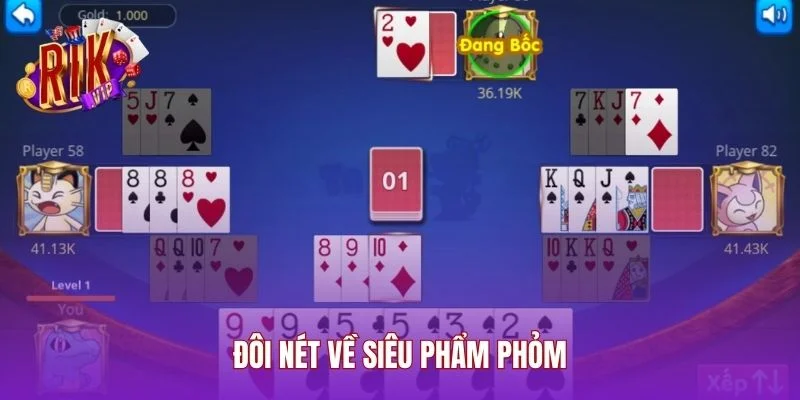 Đôi nét về siêu phẩm Phỏm