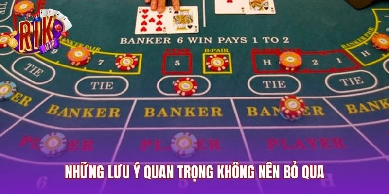 Những lưu ý quan trọng không nên bỏ qua